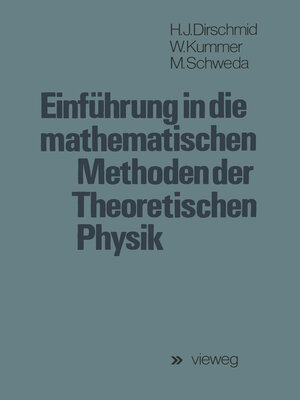 cover image of Einführung in die mathematischen Methoden der Theoretischen Physik